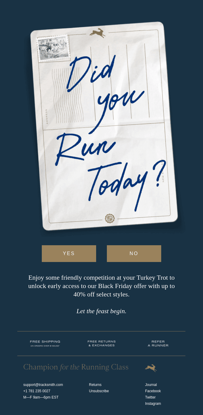 Did you run today?