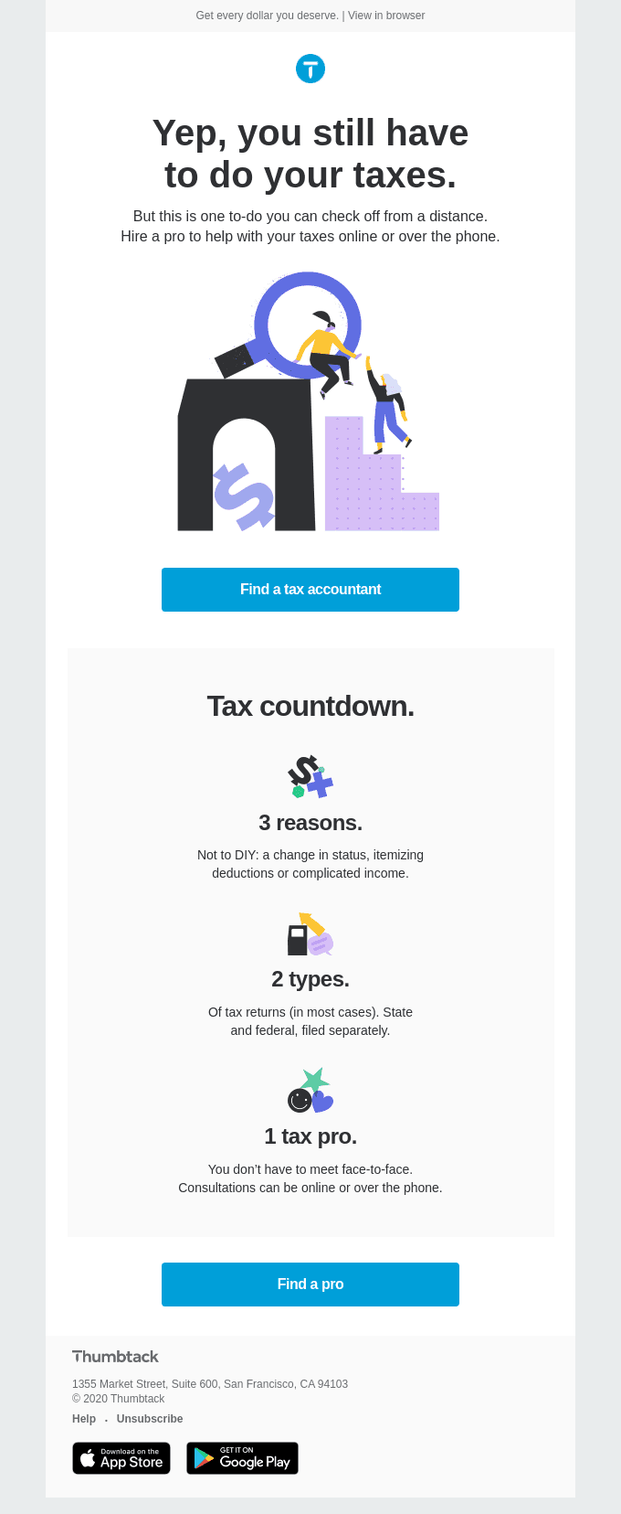 Hire a pro to do your taxes