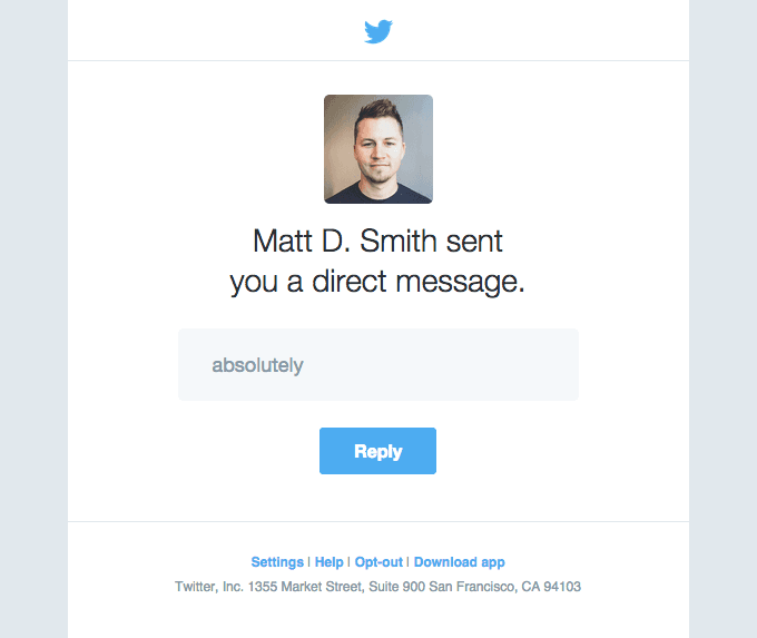 Matt D. Smith (@mds) has sent you a direct message on Twitter!