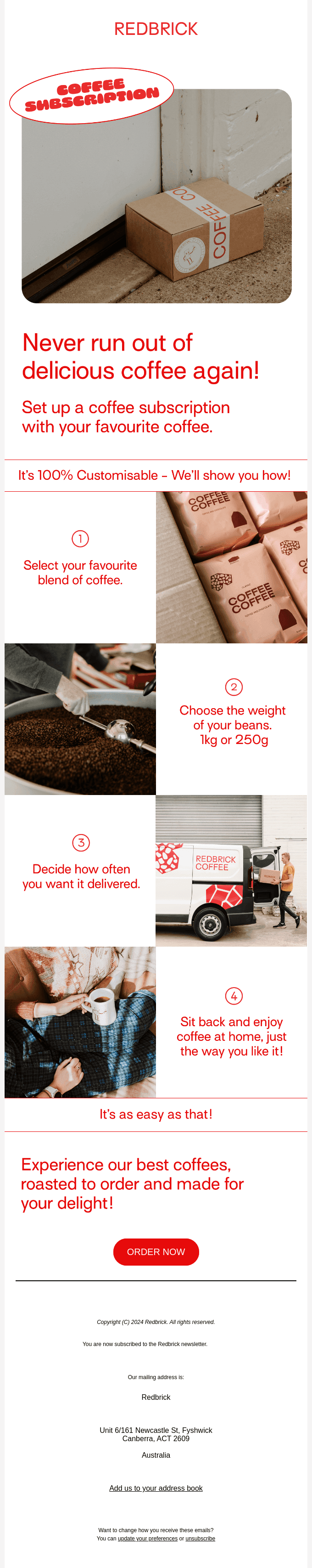 Never Run Out of Coffee