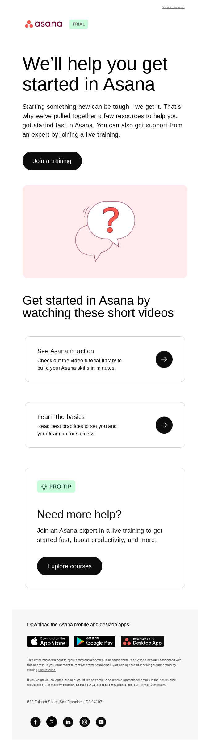 New to Asana? We’ve got you