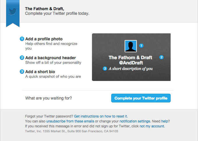 The Fathom & Draft, complete your Twitter profile today!