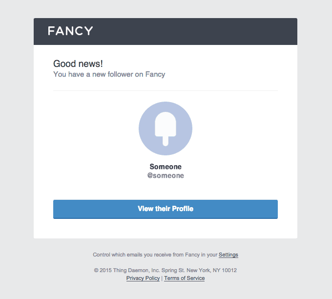 Someone is now following you on Fancy!