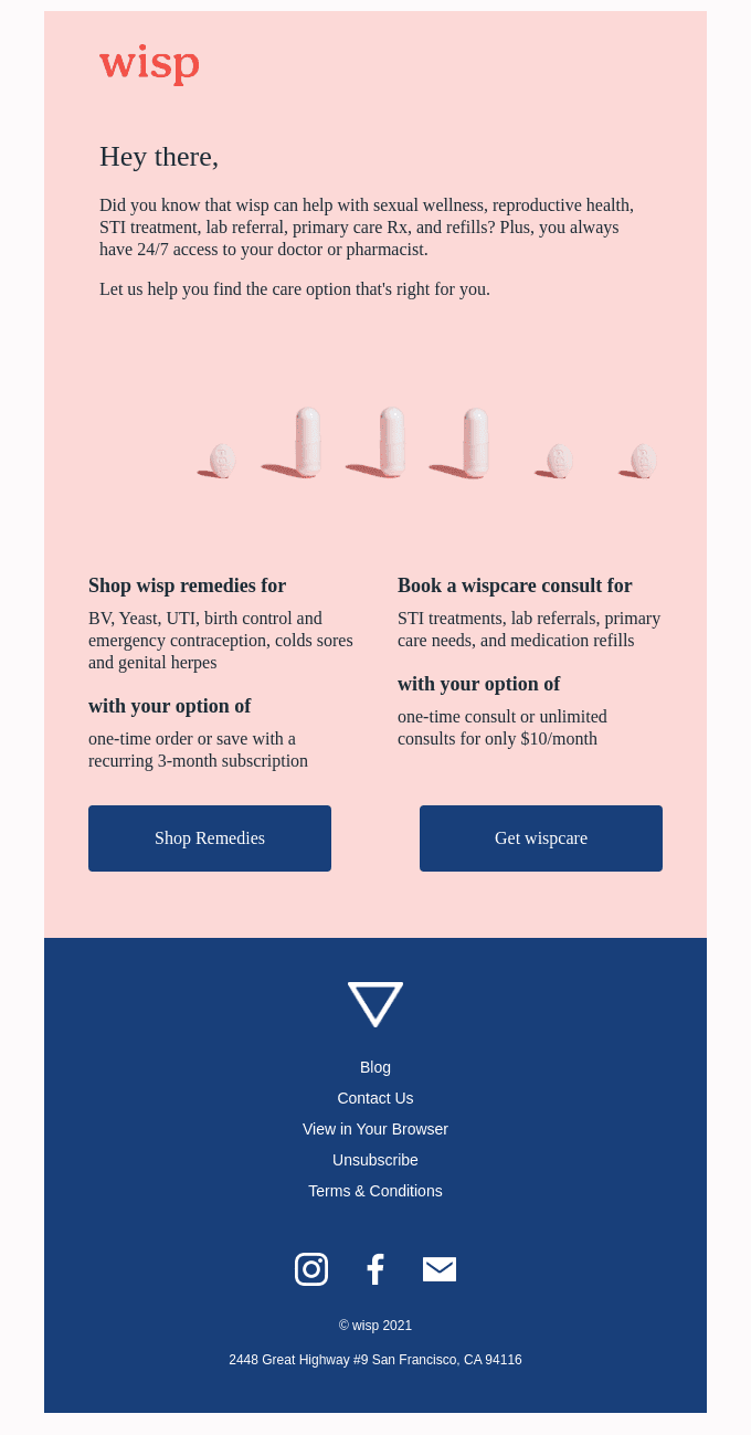 With wisp, you have options