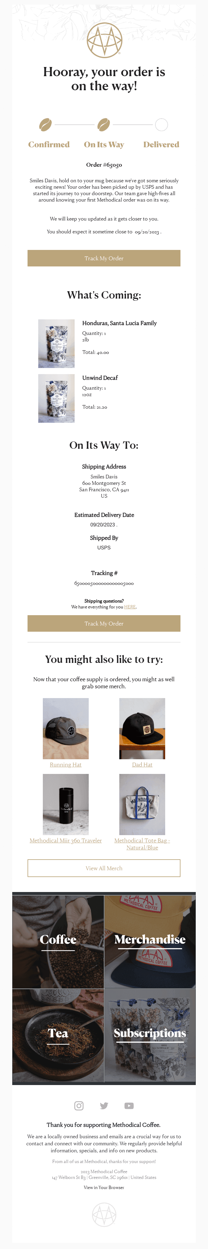 Your Coffee Is On The Way!