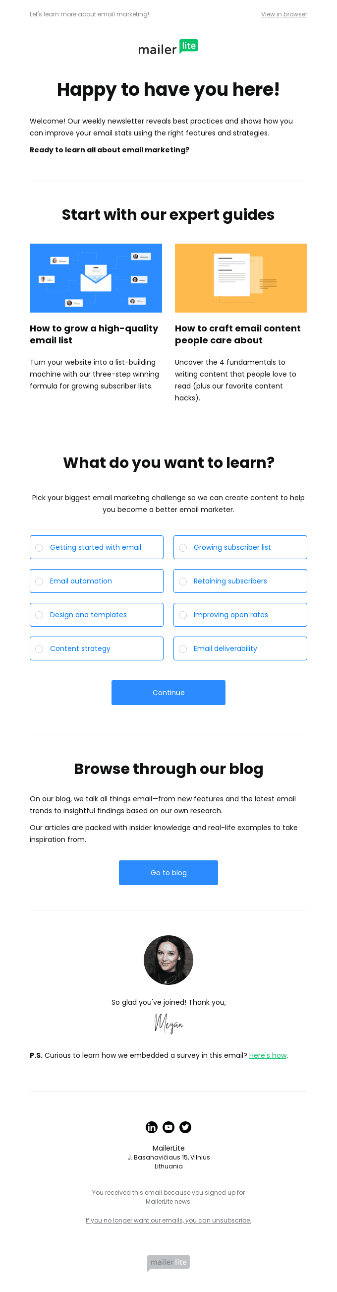 You’re subscribed to the MailerLite blog 😊