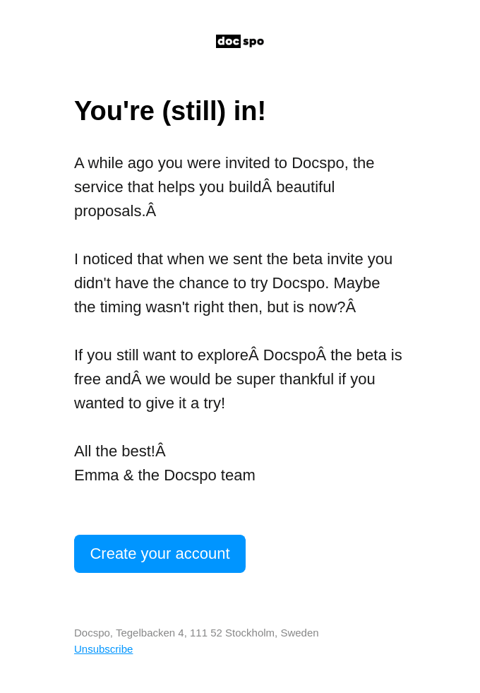 You're (still) in!