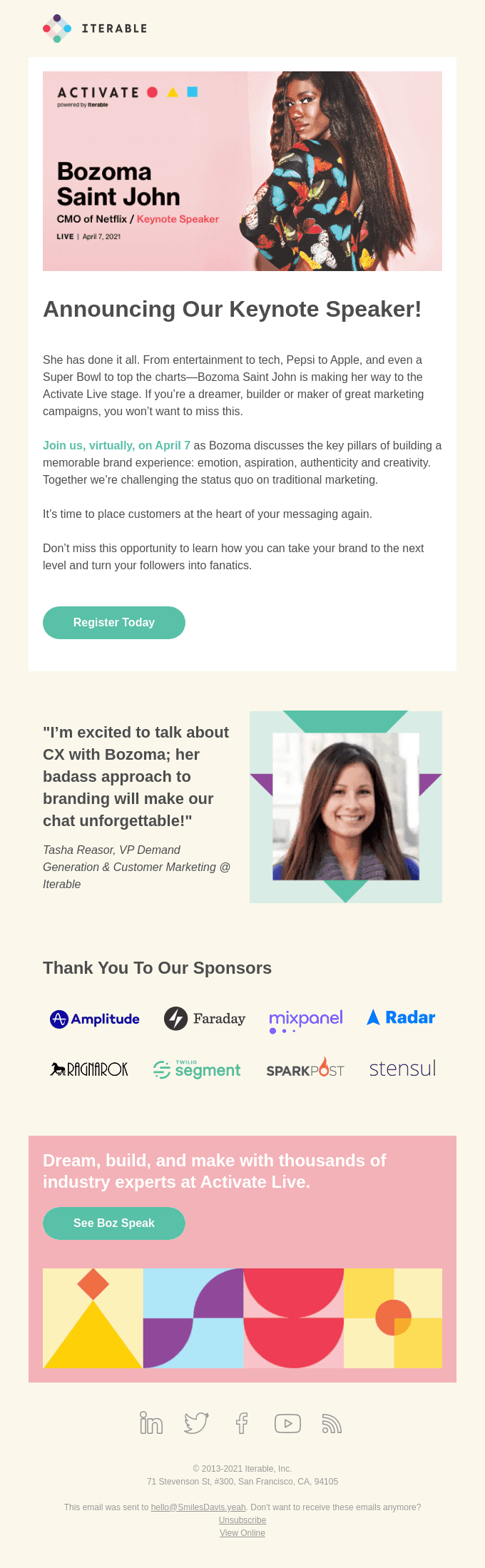 A for Activate Live, B for Brand, B is also for Bozoma Saint John, CMO of Netflix!