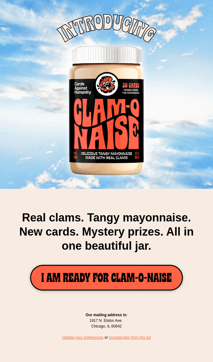 Clam-O-Naiseยฎ is here.