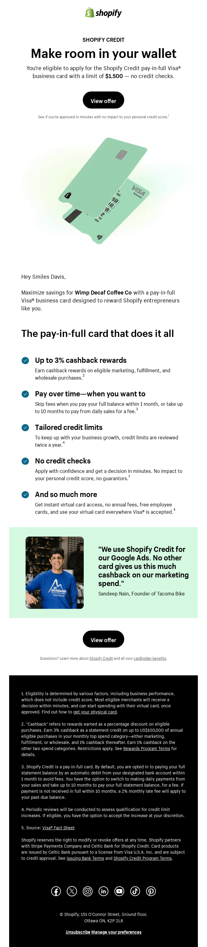 Congrats Smiles Davis, you’ve been selected to apply for Shopify Credit