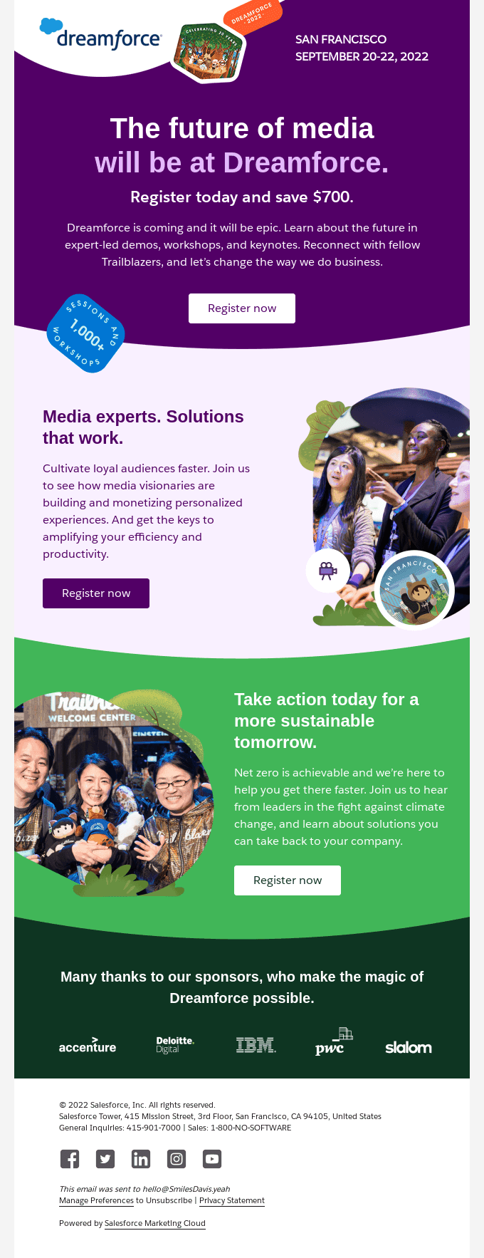 Dreamforce is the biggest media event of the year.