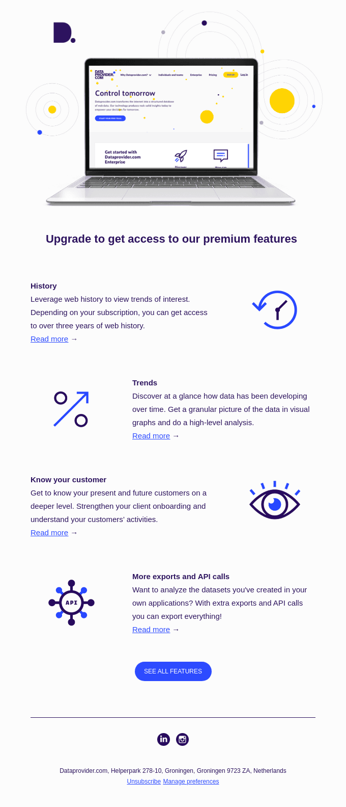 Get access to our premium features