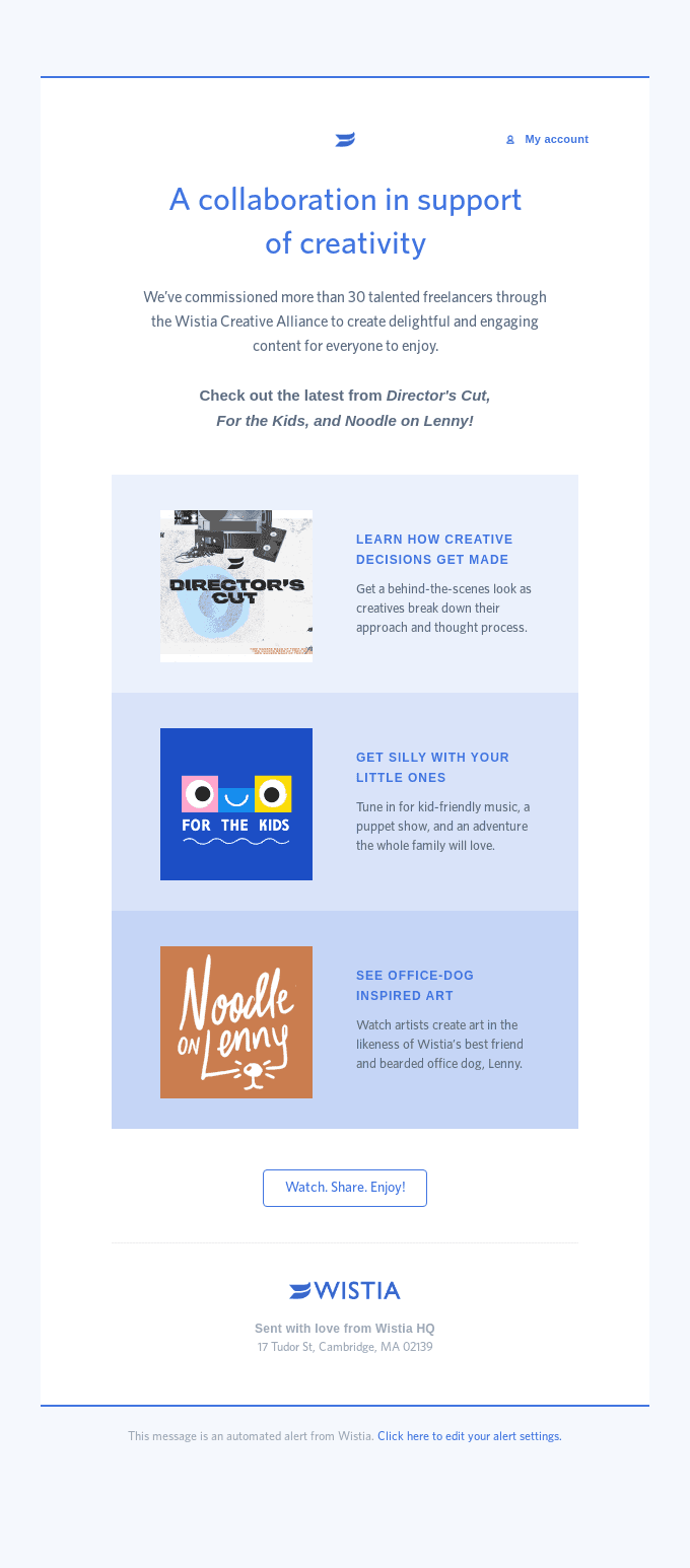 Get inspired with the Wistia Creative Alliance 📺