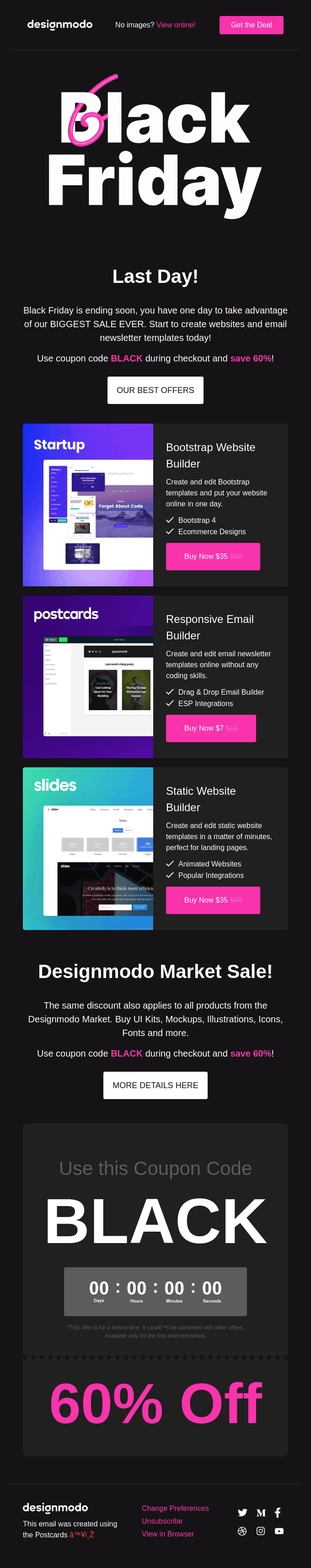 LAST DAY: 60% OFF on Designmodo, Black Friday Sale! 🔥