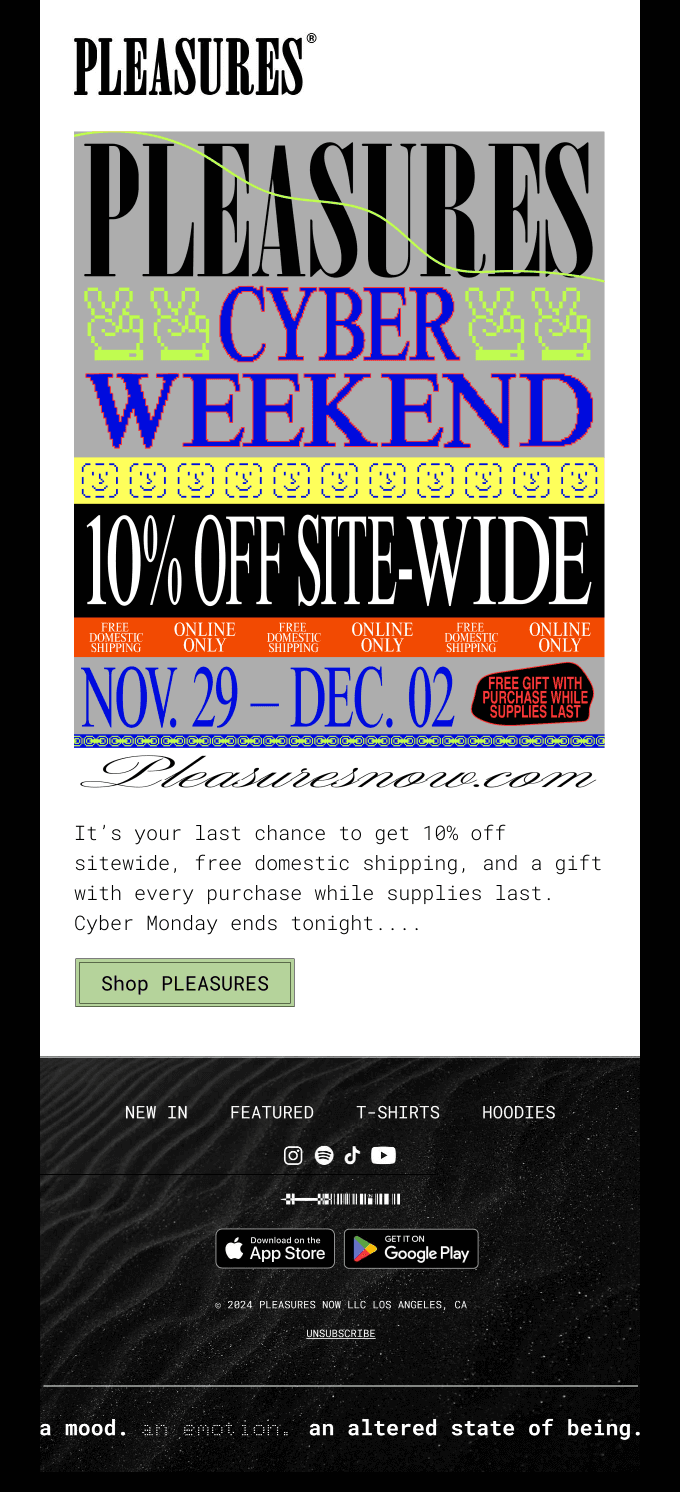 PLEASURES Cyber Monday Happening Now!!