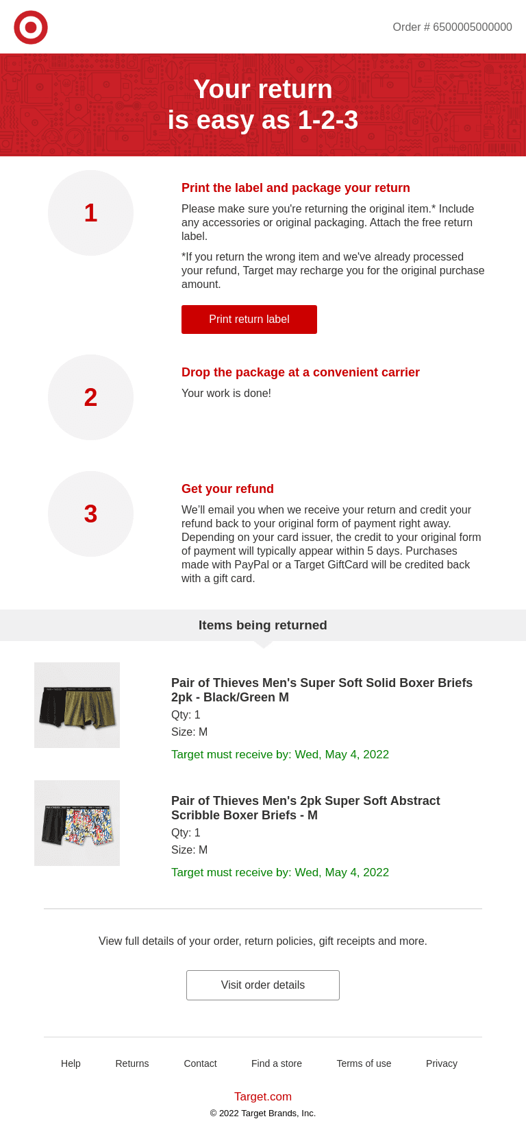 Print your free return label. Order #6500005000000