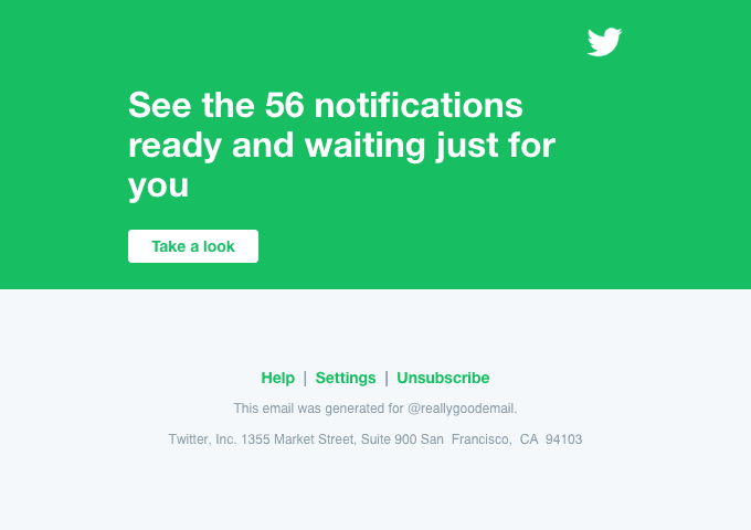 @reallygoodemail, check out the notifications you have on Twitter