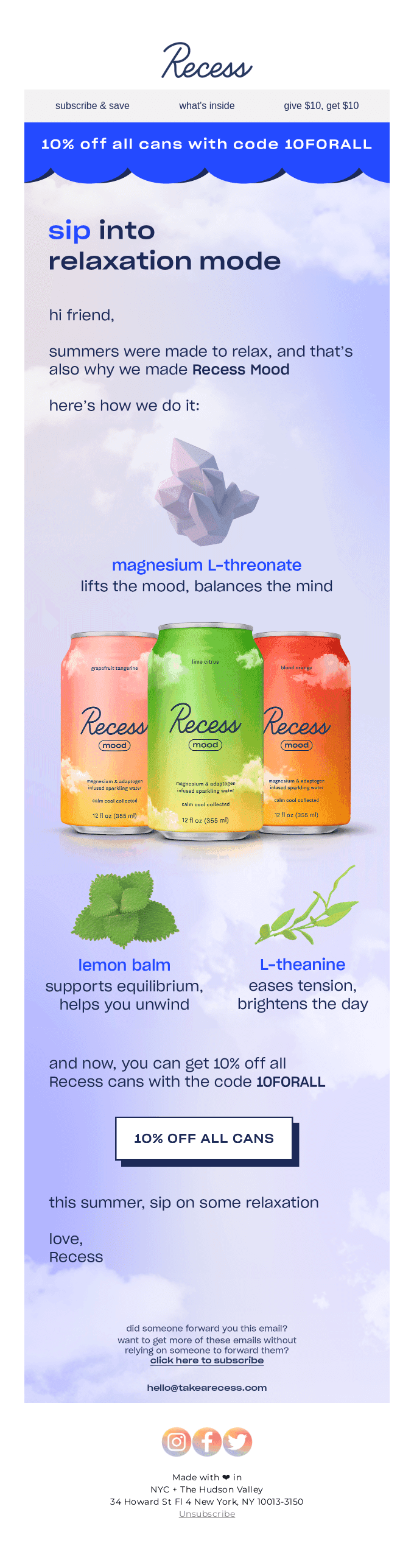 Relax with a Recess Mood this summer