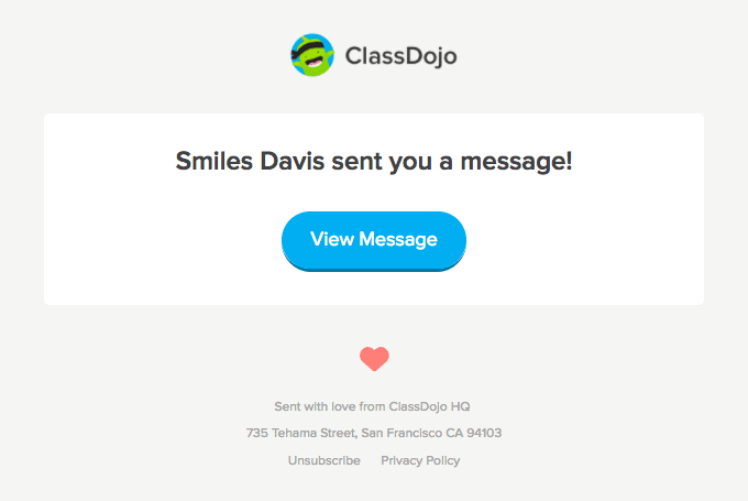 Smiles Davis sent you a message on ClassDojo