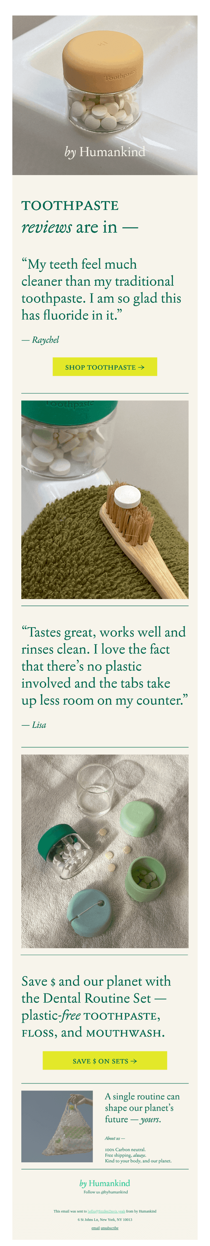 "Tastes great and no plastic waste."
