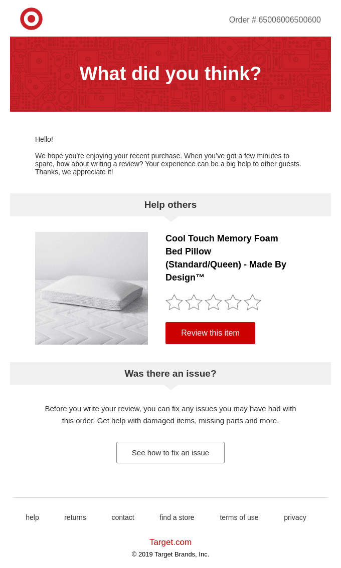 What did you think of your recent order #65006006500600?