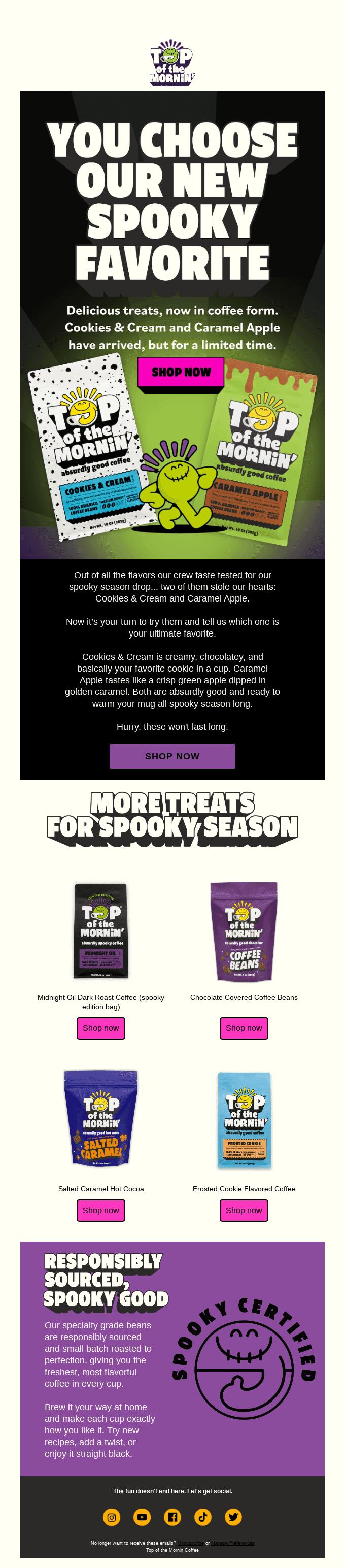 YOU CHOOSE: 2 new flavors for spooky season...