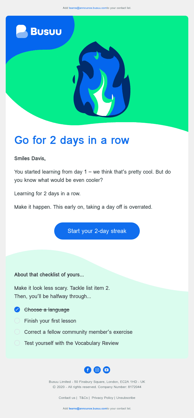 You had a good start on day 1! 👍 So, about making day 2 count...
