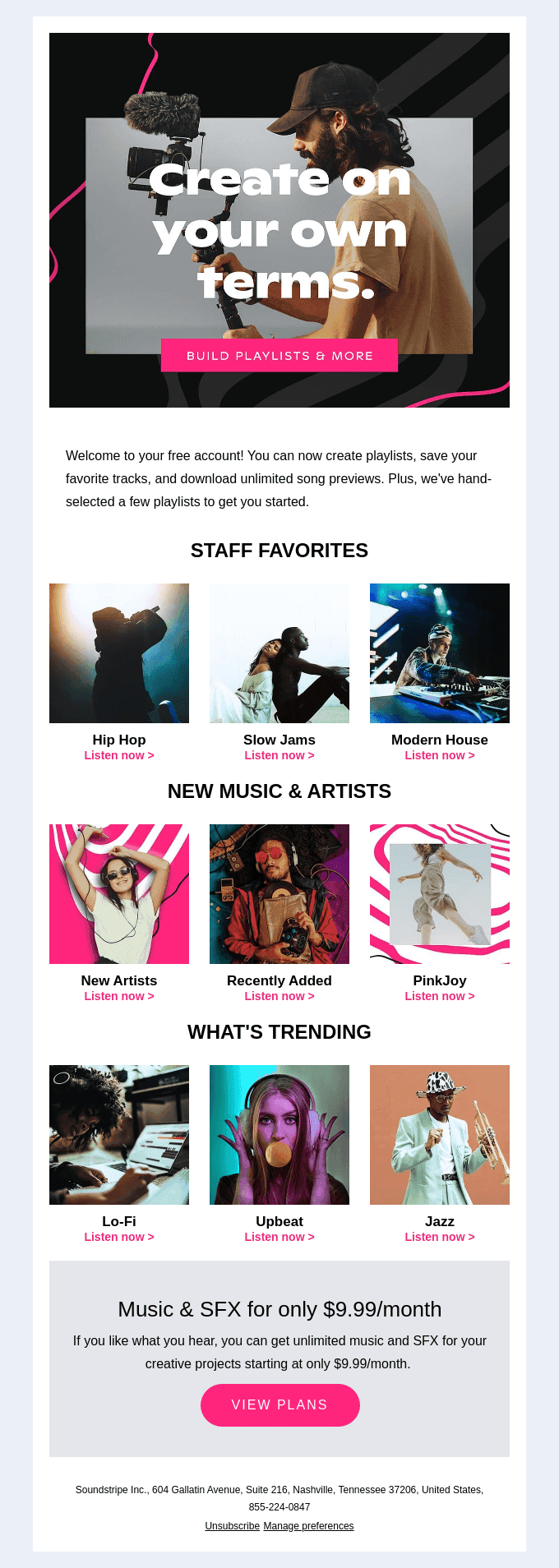 Your free account is live, so let's get to the music 🎶